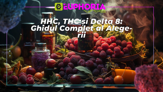 Fructe și produse canabinoide Euforia cu informații despre HHC, THC și Delta 8
