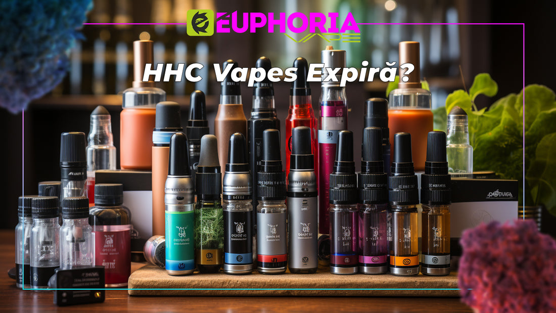 HHC Vapes Expiră