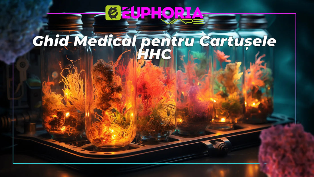 Ghid Medical pentru Cartușele HHC